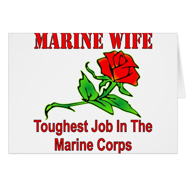 Cartão Esposa Marinha Da USMC É O Trabalho Mais Duro No C (Frente Horizontal)