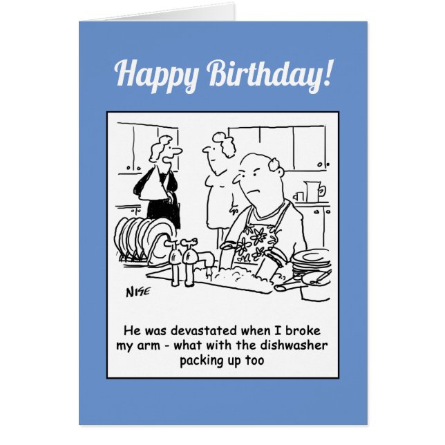 Cartão Esposa Quebrou Braço, então o Homem Lava O Cartoon (Frente)