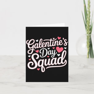 Cartão Esquadrão do Dia de Galentine para Amigas Senhoras