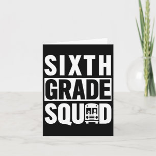 Cartão Esquadrão do sexto ano (escola 6 - Texto branco)