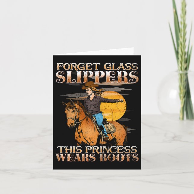 Cartão Esqueça Gl Slippers Esta Princesa Veste Boots I Ho (Frente)