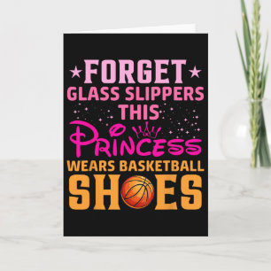 Cartão Esqueça os chinelos Gl, esta princesa usa sapatos