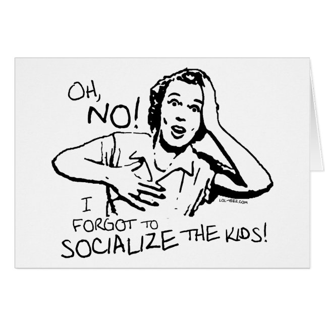 Cartão Esqueceu a socialização (Frente Horizontal)