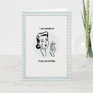 Cartão Esqueci Seu Aniversário