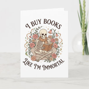 Cartão esqueleto floral engraçado Compro Livros Como Se F