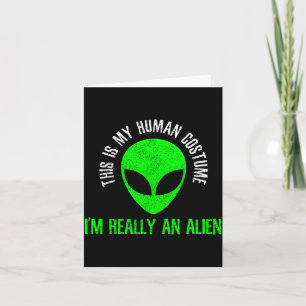 Cartão Essa É Fantasia Humana Um Alien Divertido Hallowee
