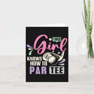 Cartão Essa Garota Sabe Como Par O Golfe Engraçado Que De