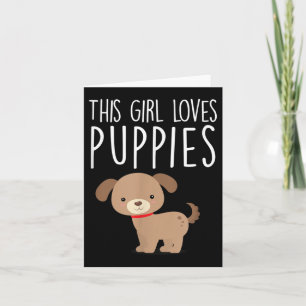 Cartão Essa Menina Adora Os Cachorros Engraçados Cachorro