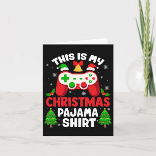 Cartão Esta é a camisa do meu pijama de Natal do jogo Con