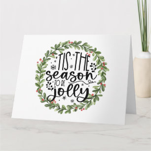 Cartão Esta é a temporada de Jolly Watercolor Wreath
