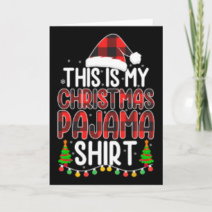 Cartão Esta É Minha Camisa de Pijama de Natal Chapéu Dive