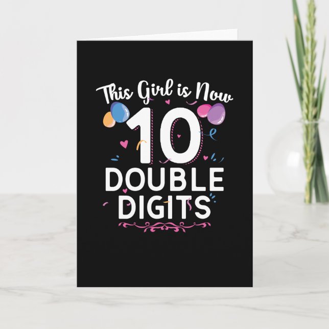Cartão Esta garota tem 10 anos. | 10.o Aniversário Garota (Frente)