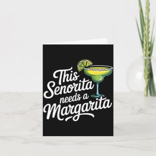 Cartão Esta senhorita precisa de uma margarita 