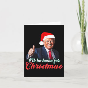 Cartão Estarei Em Casa Para O Natal Engraçado.