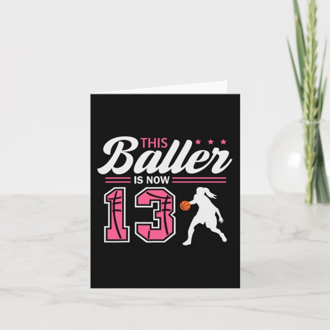 Cartão Este Baller Agora Tem 13 Anos Basquete 13º Anivers (Frente)