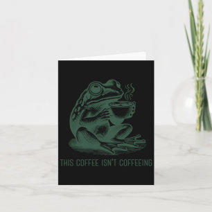 Cartão Este Café Não Está Cafeinando Adicção à Cafeína En
