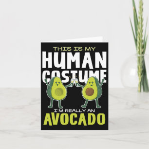 Cartão Este É Meu Disfarce Humano Abacate
