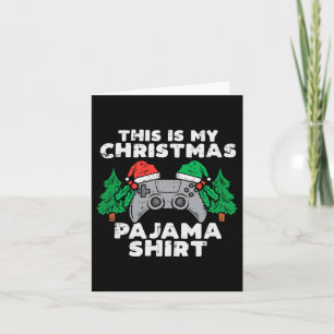 Cartão Este É Meu Vídeo Game De Natal Camisa De Dormir Me
