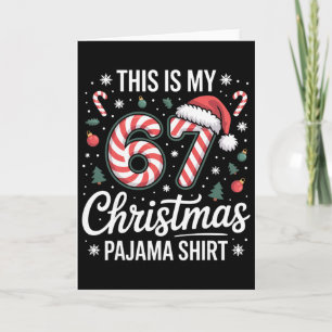 Cartão Este é o Meu 67 Pijama de Natal 67 Meme Geração Al
