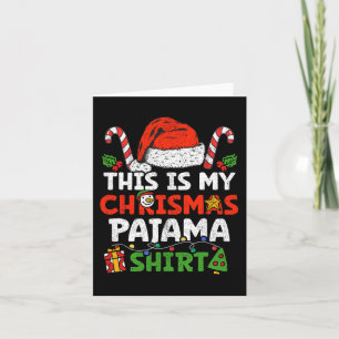 Cartão Este É O Meu Natal Pajama Diversão Da Família Xmas