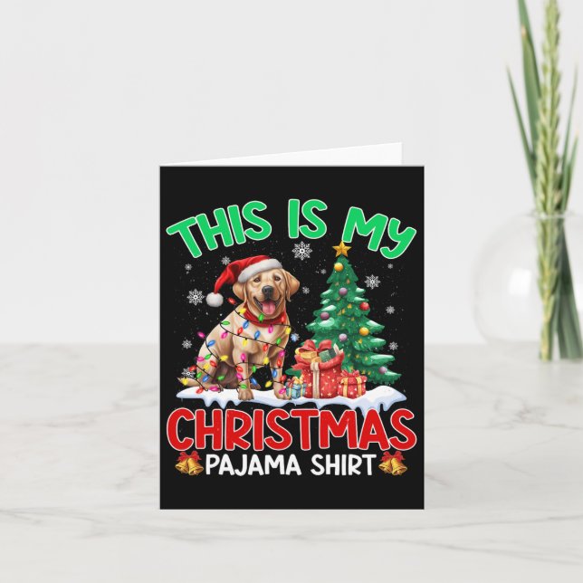 Cartão Este É O Meu Natal Pajama Labrador Retriever Lov (Frente)