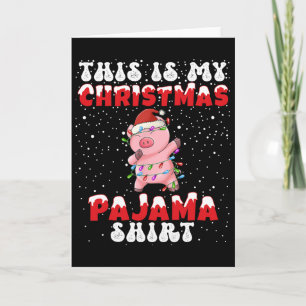 Cartão Este É O Meu Pajama De Natal, A Camisa Engraçada D