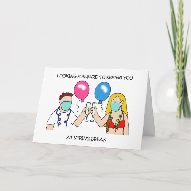 Cartão Estou ansioso para vê-lo no Break Spring (Frente)