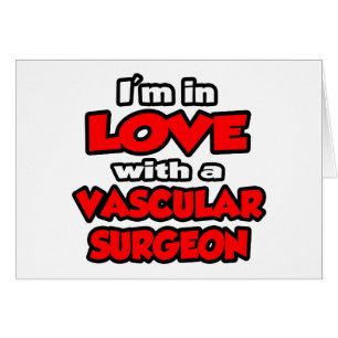 Cartão Estou apaixonado por um cirurgião vascular