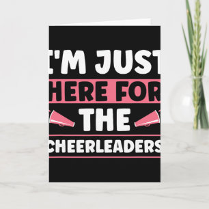 Cartão Estou Aqui Apenas Para As Cheerleaders _1