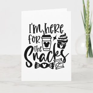 Cartão Estou aqui pelos Snacks