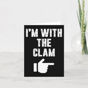 Cartão Estou com o Clam Divertido Fácil Brincadeira de Ha