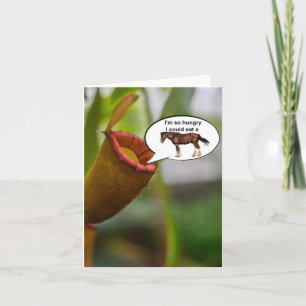 Cartão Estou com tanta fome que pude comer um cavalo.