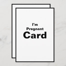 Cartão Estou grávida, grávida, bebê bebezinha