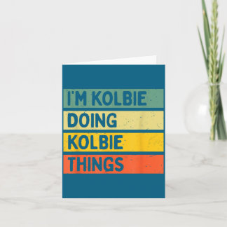 Cartão Estou Kolbie Fazendo Coisas de Kolbie Citação Dive