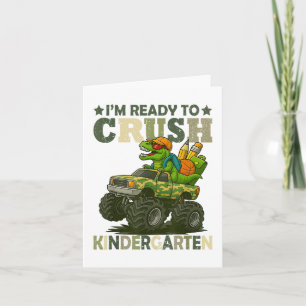 Cartão Estou Pronto Para Esmagar O Jardim De Infância T R