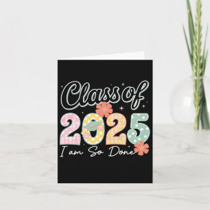 Cartão Estou tão farto Cl de 2025 Graduação 2025 no últim