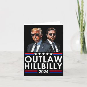 Cartão Estou Votando pelo Outlaw e pelo Trump Hillbilly