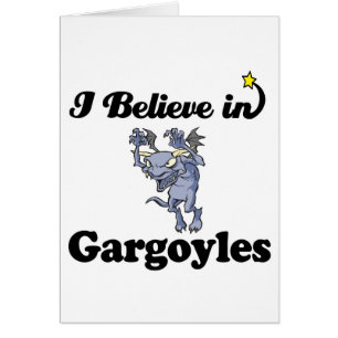 Cartão eu acredito em gárgulas