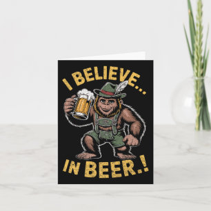 Cartão Eu Acredito Na Piada De Lederhosen De Pé-Grande En