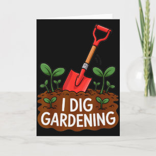 Cartão Eu Adoro Jardinagem Pá Engraçada Amantes de Planta
