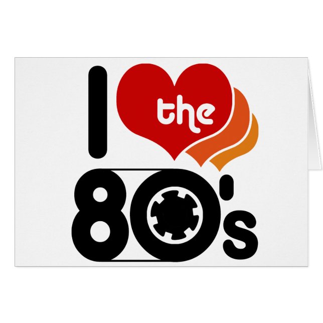 Cartão Eu amo a anos 80 (Frente Horizontal)