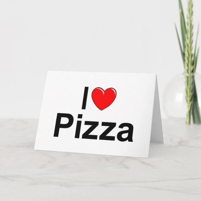 Cartão Eu amo a pizza (do coração) (Frente)