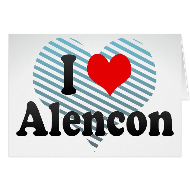 Cartão Eu amo Alencon, France (Frente horizontal)