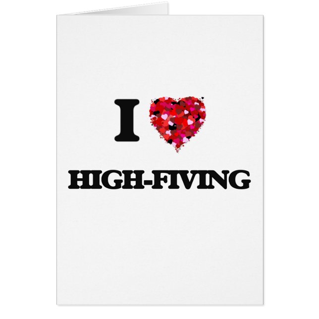 Cartão Eu amo Alto-Fiving (Frente)