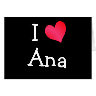 Cartão Eu amo Ana