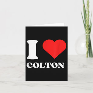 Cartão Eu Amo Colton Eu Adoro Colton Nome Y2k Dia dos Nam