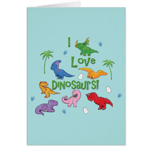 Cartão Eu amo dinossauros! (Bonito)