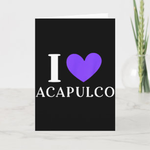 Cartão Eu Amo Férias no Acapulco México _2