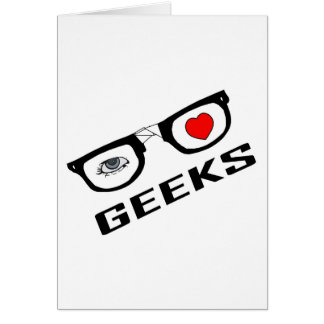 Cartão Eu amo geeks