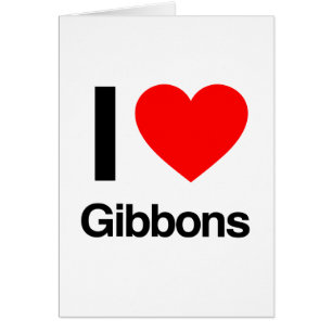 Cartão eu amo gibbons